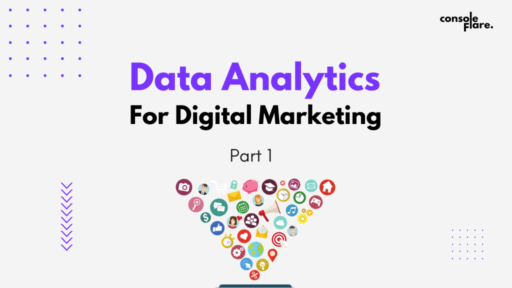 Data Analytics For Digital Marketing