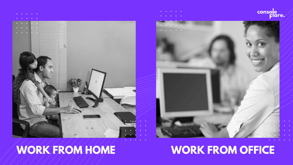 Work From Office vs Work From Home