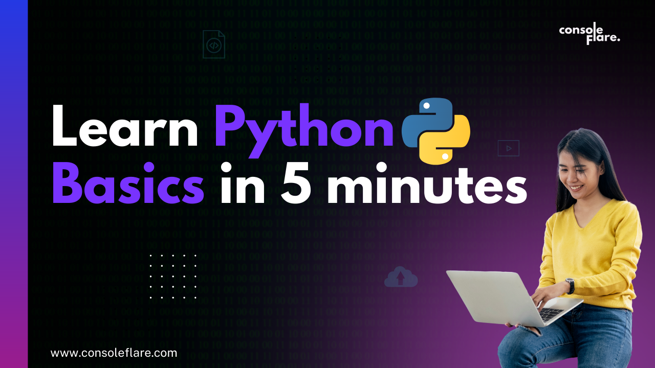 Learn Python Basics In 5 Minutes