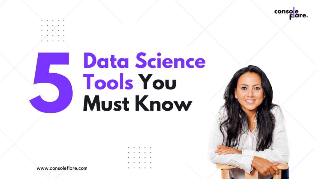 Tools to Learn in Data Science Industry