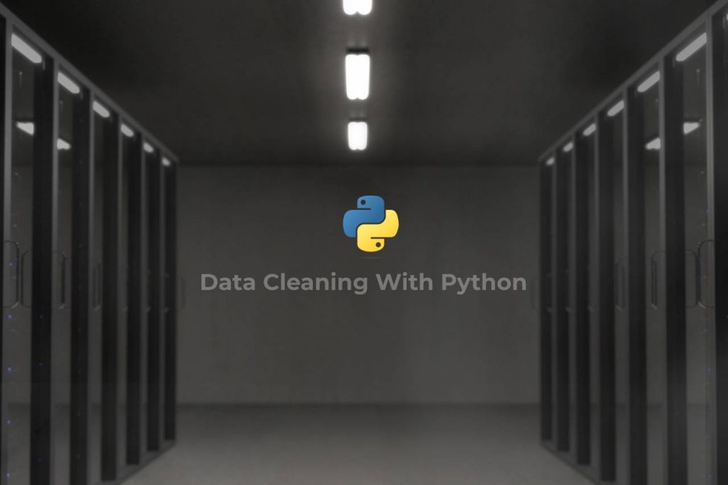 Data Cleaning With Python