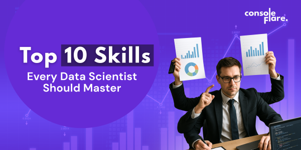 Top 10 Skills Every Data Scientist Should Master in 2025