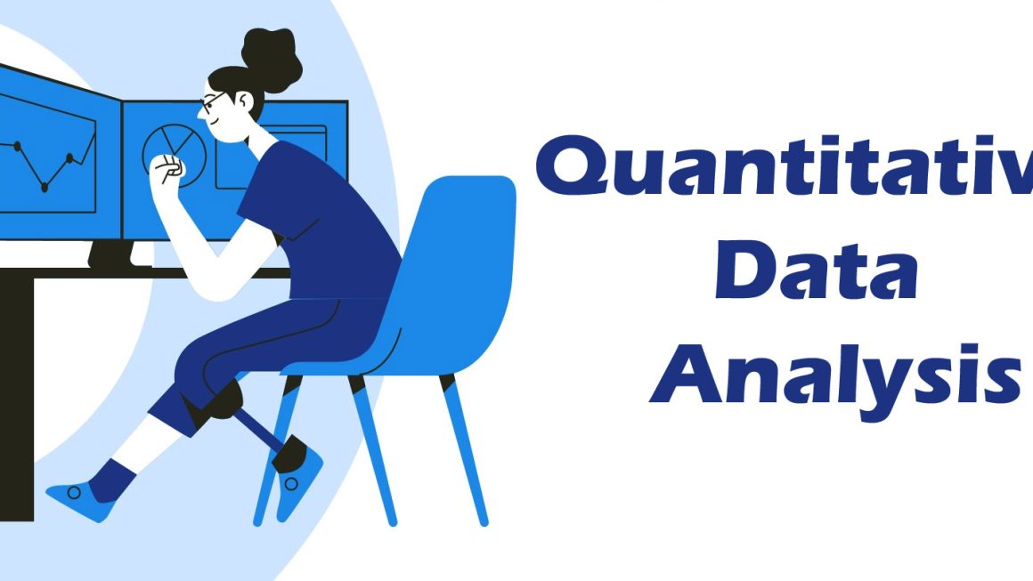 Quantitative Data Analysis: A Versatile and Beneficial Process