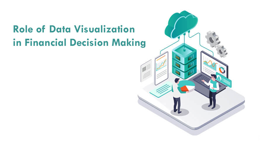 Role of Data Visualization in Financial Decision Making | Console Flare