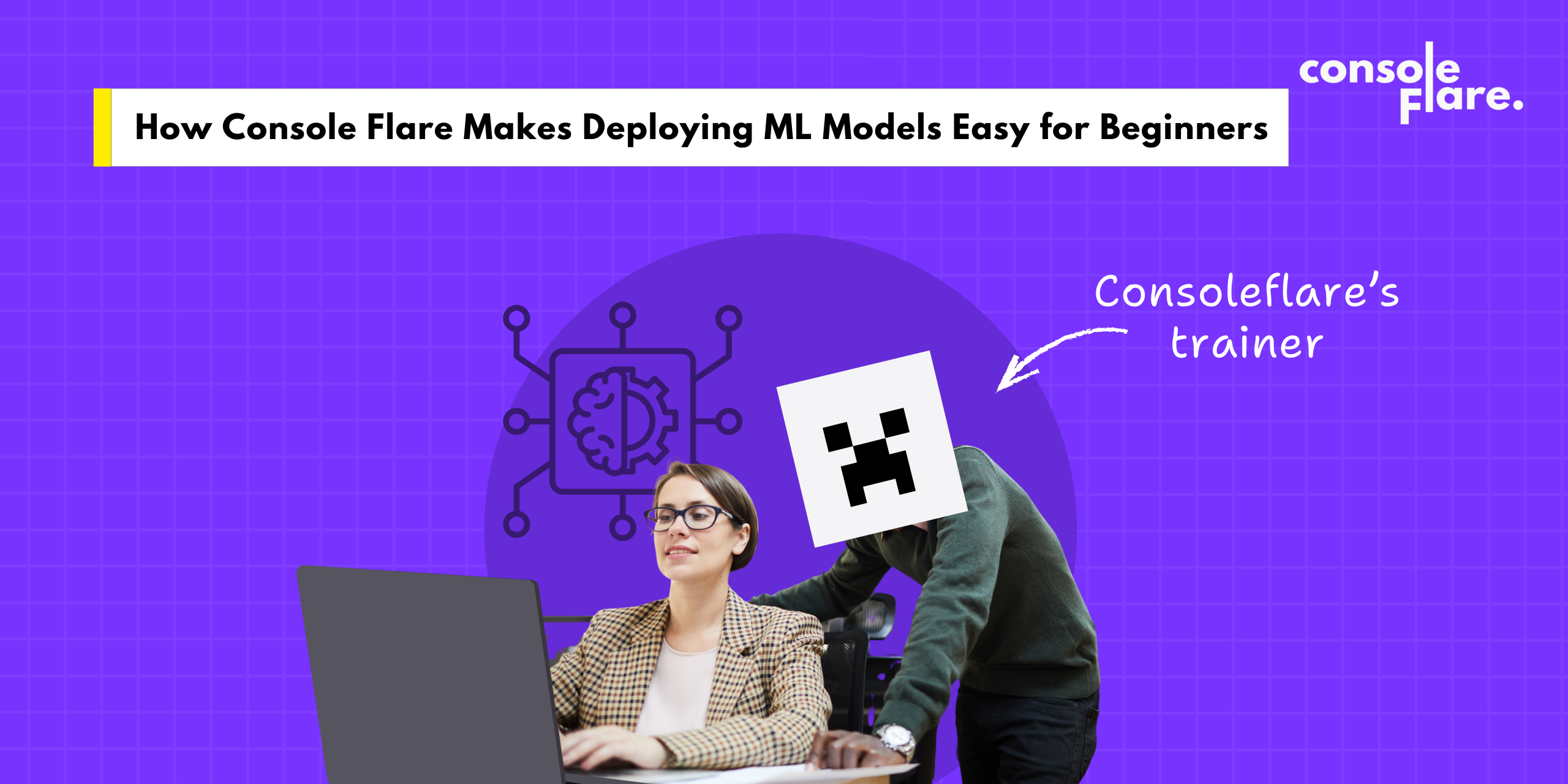 How Console Flare Makes Deploying ML Models Easy for Beginners
