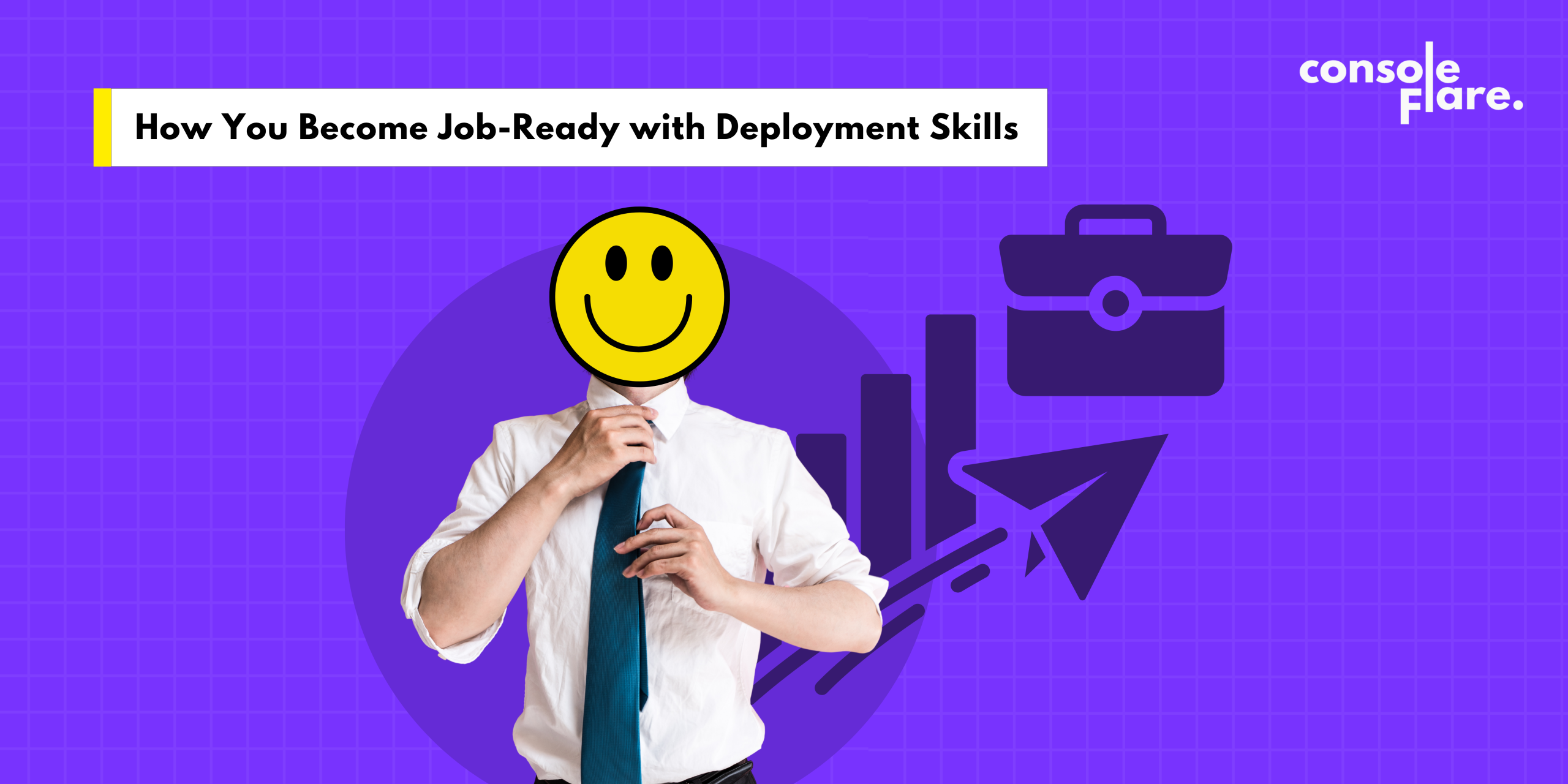 How You Become Job-Ready with Deployment Skills