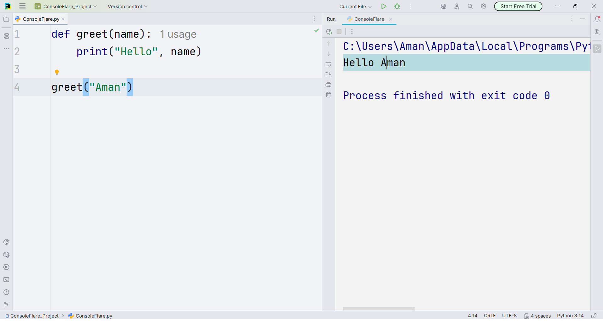 Functions simplify real tasks. A simple greeting function keeps your code clean.