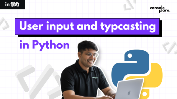 User Input and Type Casting in Python for Beginners