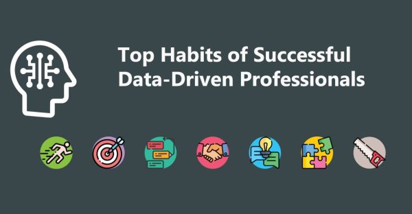 Top Habits of Successful Data-Driven Professionals