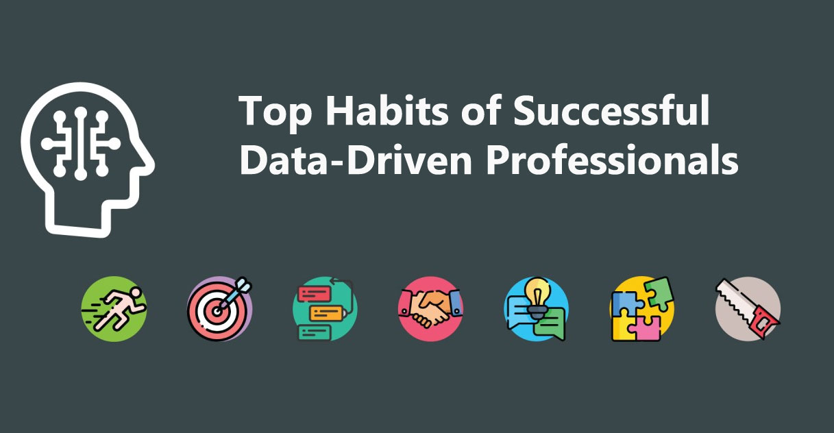 Top 4 Habits of Successful Data-Driven Professionals | Console Flare